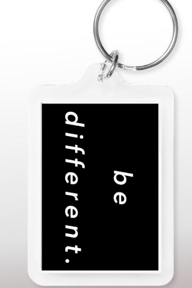 'be different' Keychain